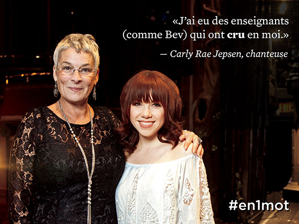 Carly Rae Jepsen et son enseignante Beverley Holmes