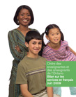 Bilan annuel sur les Services en français de l’Ordre 2009