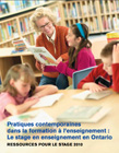 Pratiques contemporaines dans la formation à l’enseignement : Le stage en enseignement en Ontario